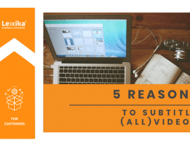 5 reasons to subtitle videos