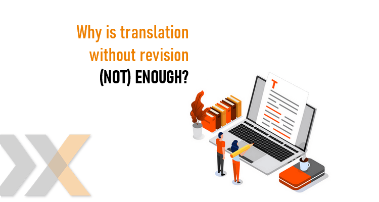 Translation with or without revision