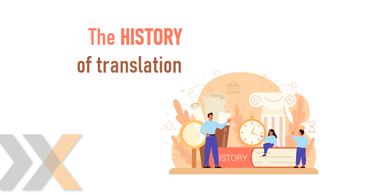 The History of Translation Through the Ages