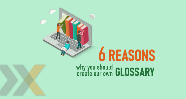 why create a glossary