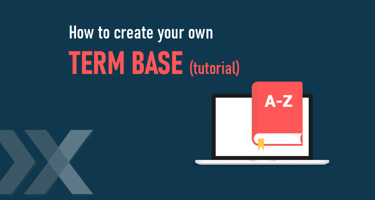 creating a term base in a CAT tool