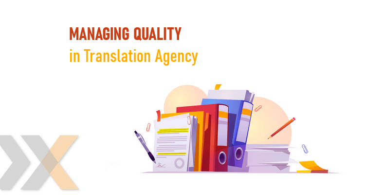 translation quality in translation agency