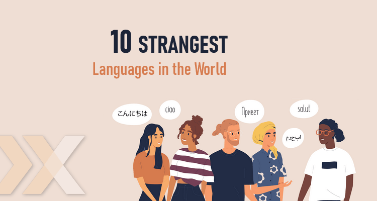 Strangest Languages in the World