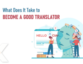 What Does It Take to Become a Good Translator