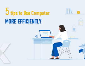 How to Use Your Computer More Efficiently